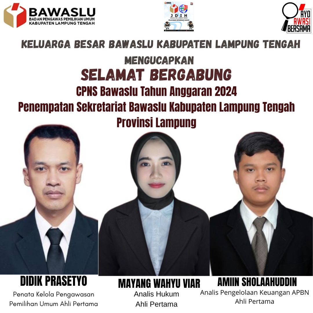 BAWASLU KABUPATEN LAMPUNG TENGAH GELAR ACARA PENYAMBUTAN CPNS FORMASI TAHUN 2025