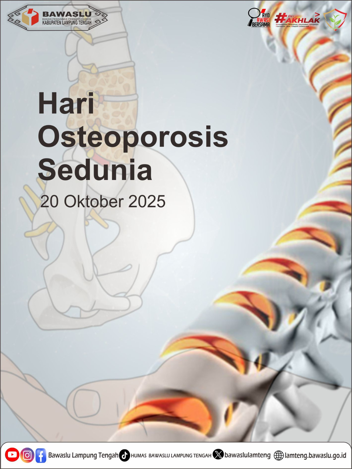 BAWASLU KABUPATEN LAMPUNG TENGAH UCAPKAN SELAMAT HARI OSTEOPOROSIS SEDUNIA, DUKUNG UPAYA EDUKASI DAN PENCEGAHAN PENYAKIT TULANG