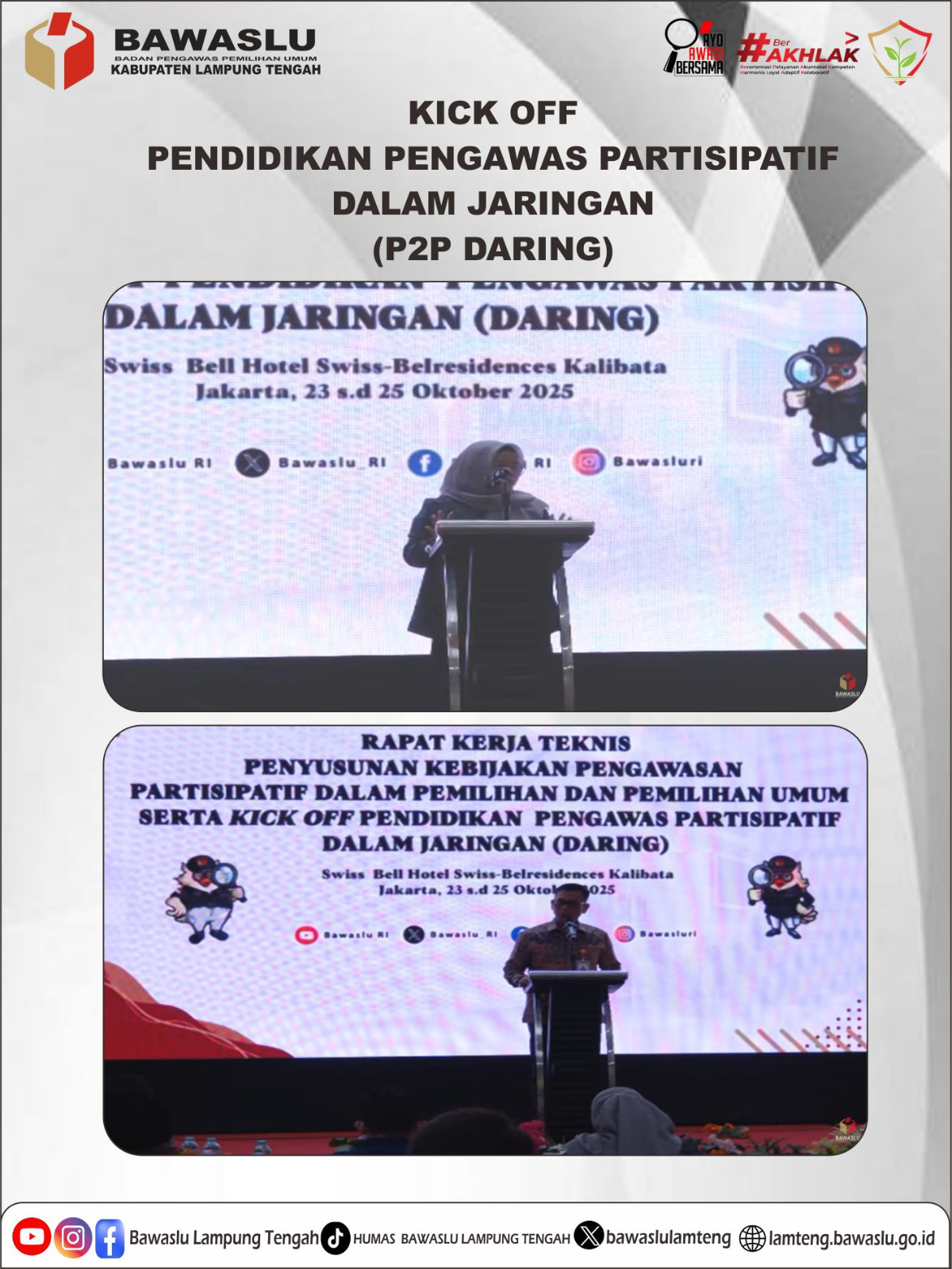PESERTA P2P BAWASLU LAMPUNG TENGAH ANTUSIAS IKUTI KICK OFF PENDIDIKAN PENGAWAS PARTISIPATIF (P2P) DARING 2025 YANG DIGELAR BAWASLU RI