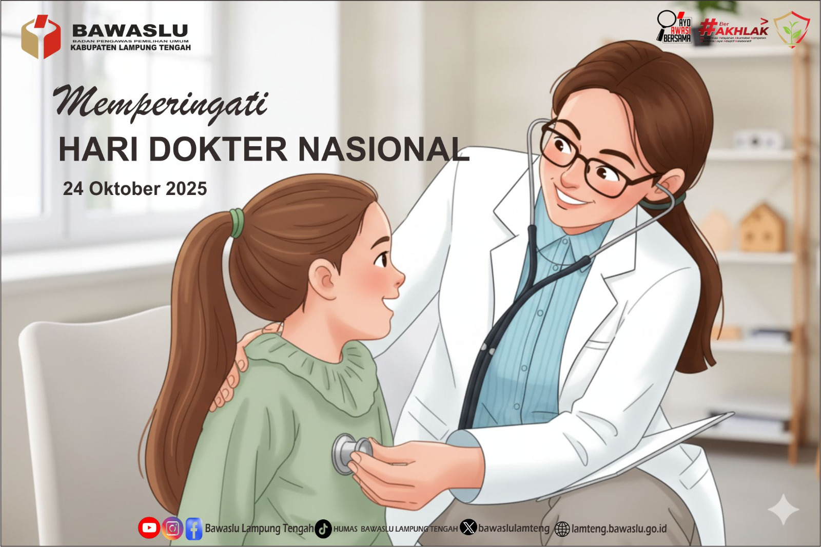 BAWASLU LAMPUNG TENGAH APRESIASI DEDIKASI TENAGA MEDIS DI HARI DOKTER NASIONAL 2025