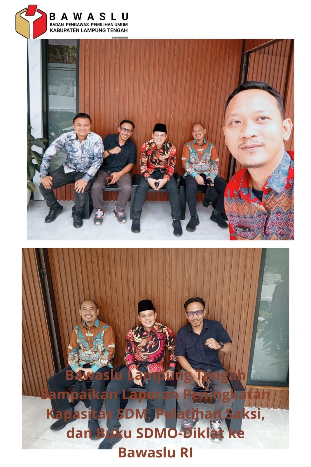 BAWASLU LAMPUNG TENGAH SAMPAIKAN LAPORAN PENINGKATAN KAPASITAS SDM, PELATIHAN SAKSI, DAN BUKU SDMO-DIKLAT KE BAWASLU RI