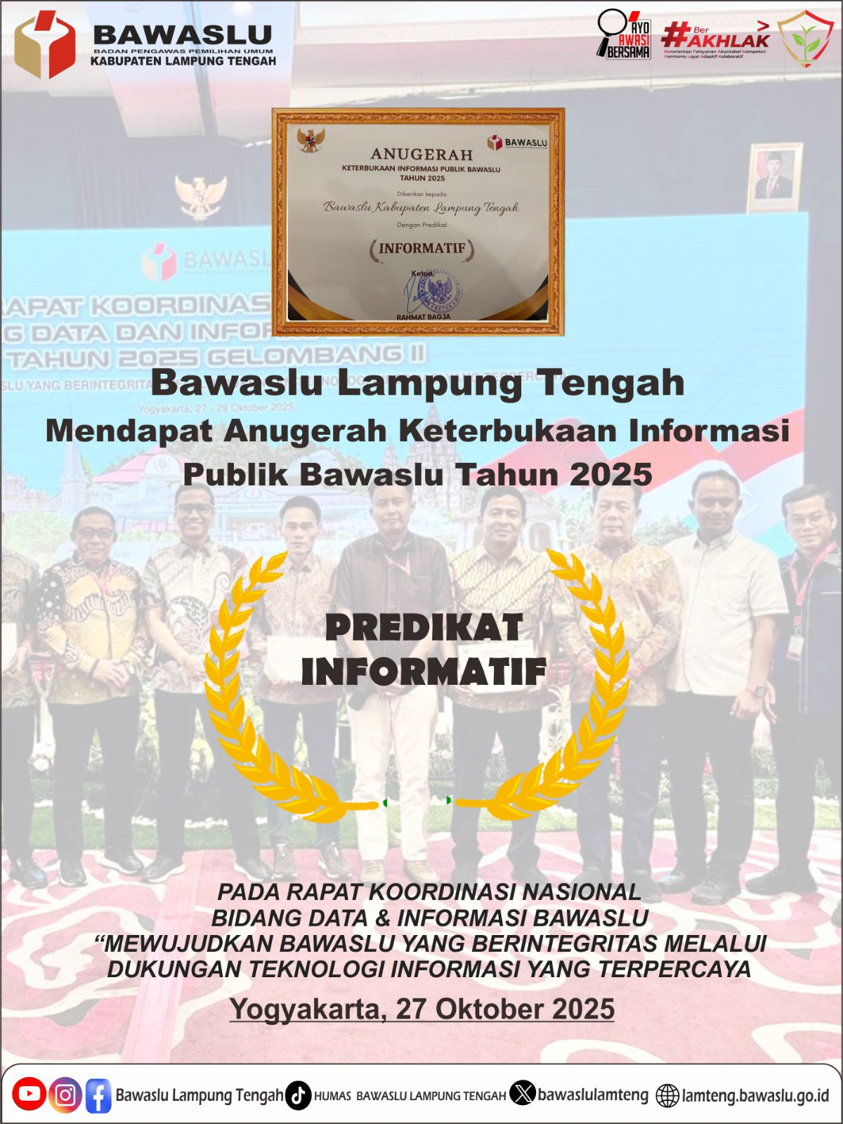 Bawaslu Lampung Tengah memperoleh Anugerah Keterbukaan Informasi Publik Bawaslu Tahun 2025 dengan predikat “Informatif”