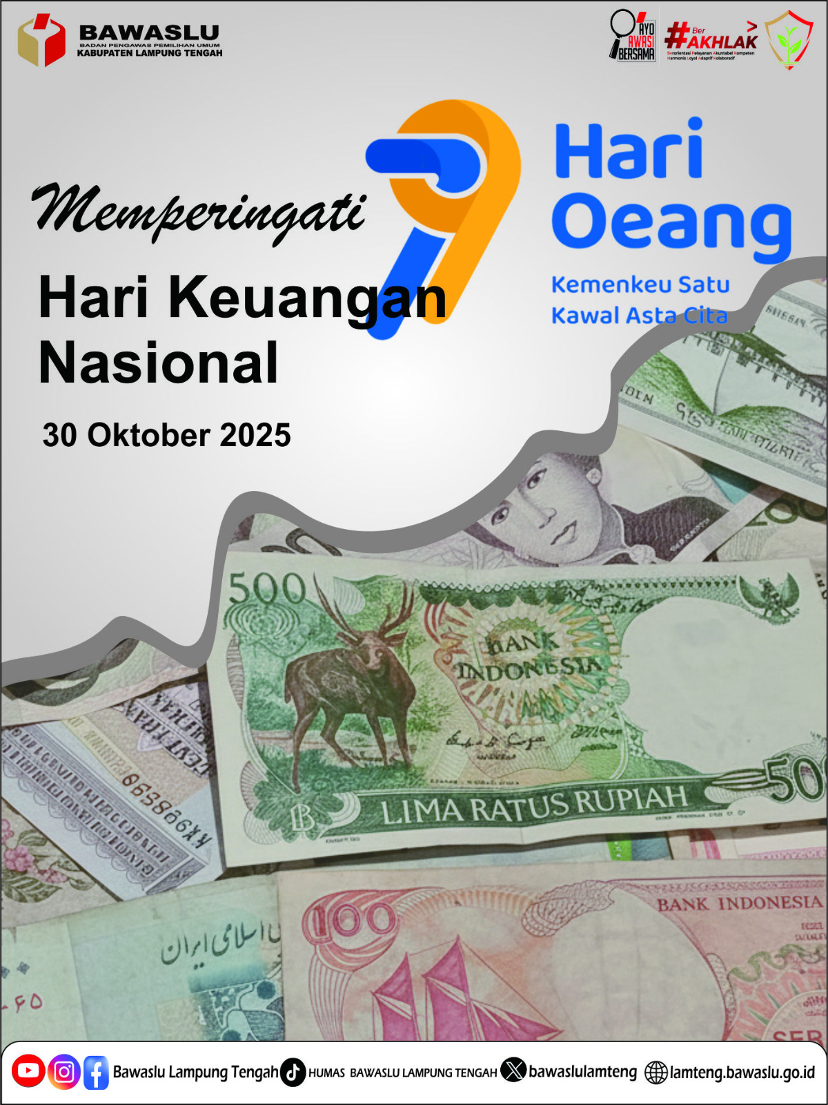 Bawaslu Lampung Tengah Ucapkan Selamat Hari Keuangan Nasional 30 Oktober 2025