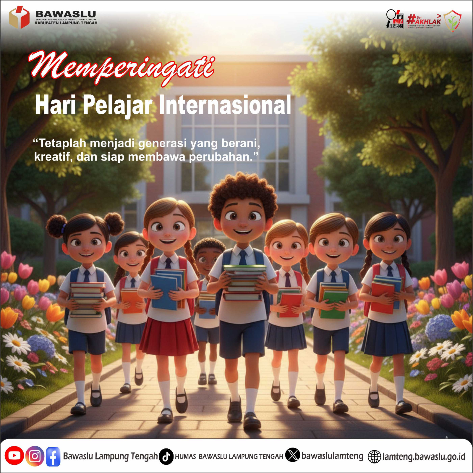 Bawaslu Lampung Tengah Ucapkan Selamat Hari Pelajar Internasional 17 November 2025