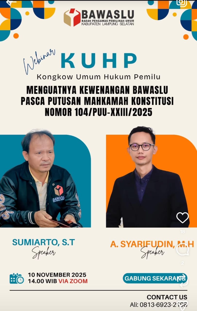 BAWASLU KABUPATEN LAMPUNG TENGAH IKUTI WEBINAR PENGUATAN KEWENANGAN BAWASLU PASCA PUTUSAN MK NO. 104/PUU-XXIII/2025