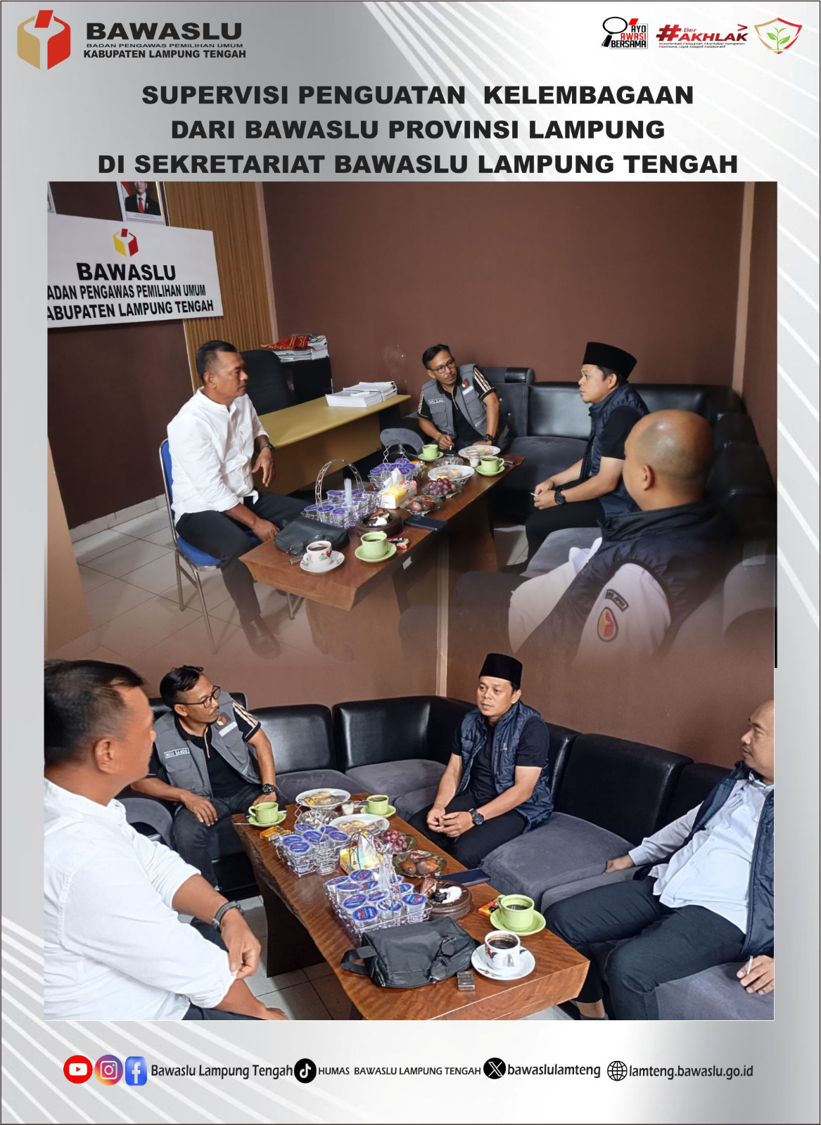 BAWASLU LAMPUNG TENGAH TINGKATKAN KELEMBAGAAN MELALUI SUPERVISI PROVINSI
