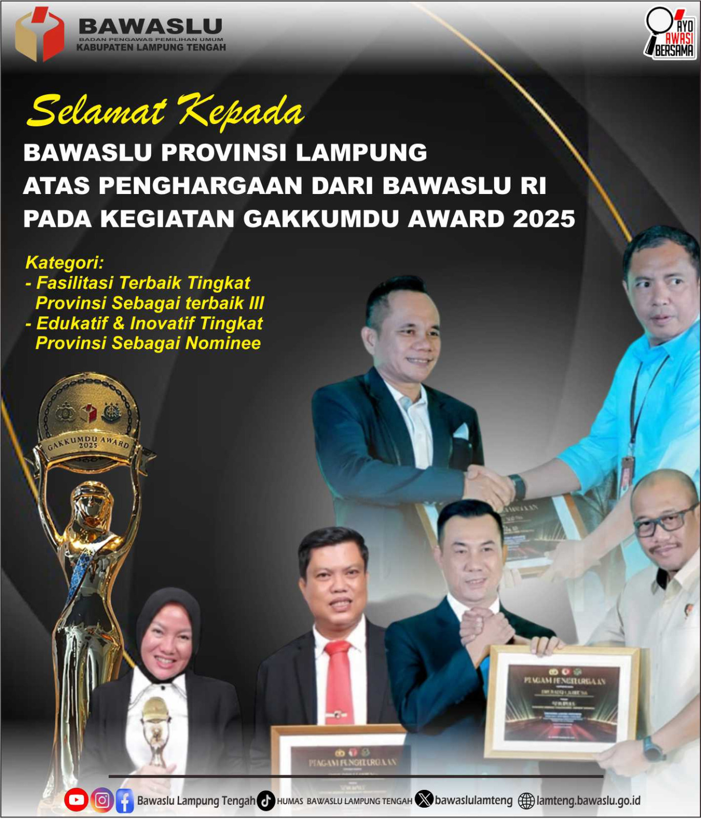 Bawaslu Lampung Tengah Sampaikan Ucapan Selamat atas Prestasi Bawaslu Provinsi Lampung di Ajang Gakkumdu Award 2025