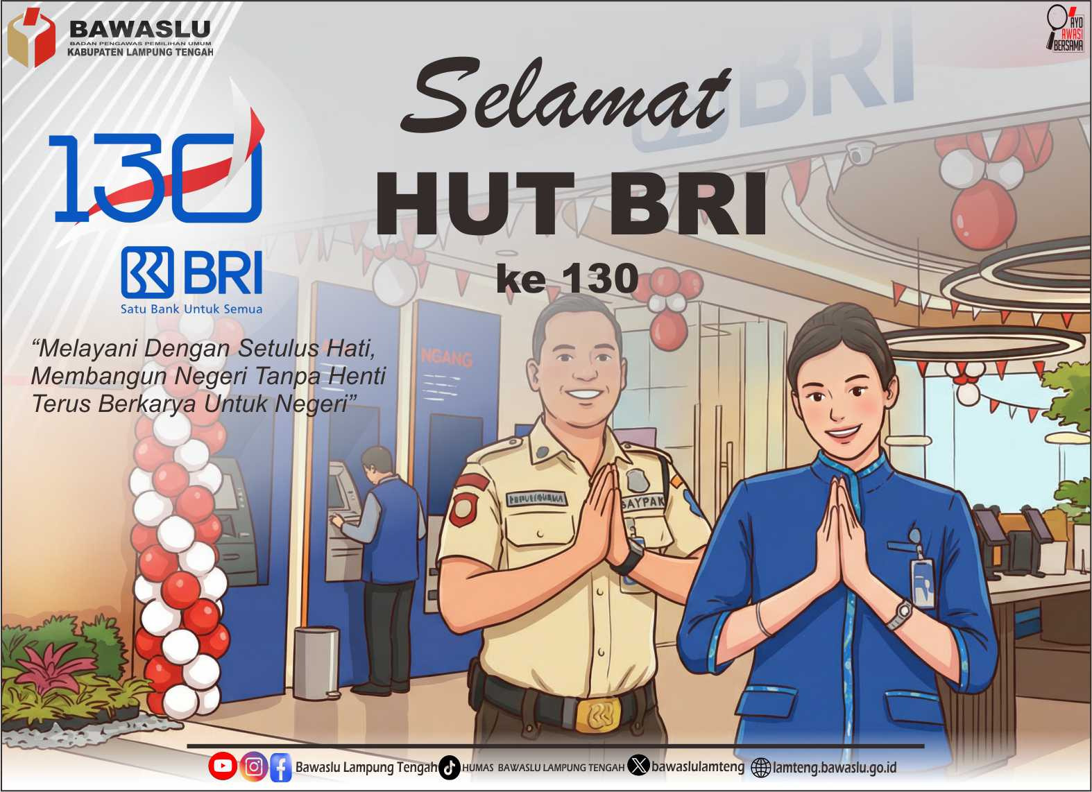 Bawaslu Lampung Tengah Ucapkan Selamat HUT BRI ke-130, Tegaskan Dukungan bagi Perbankan Inklusif