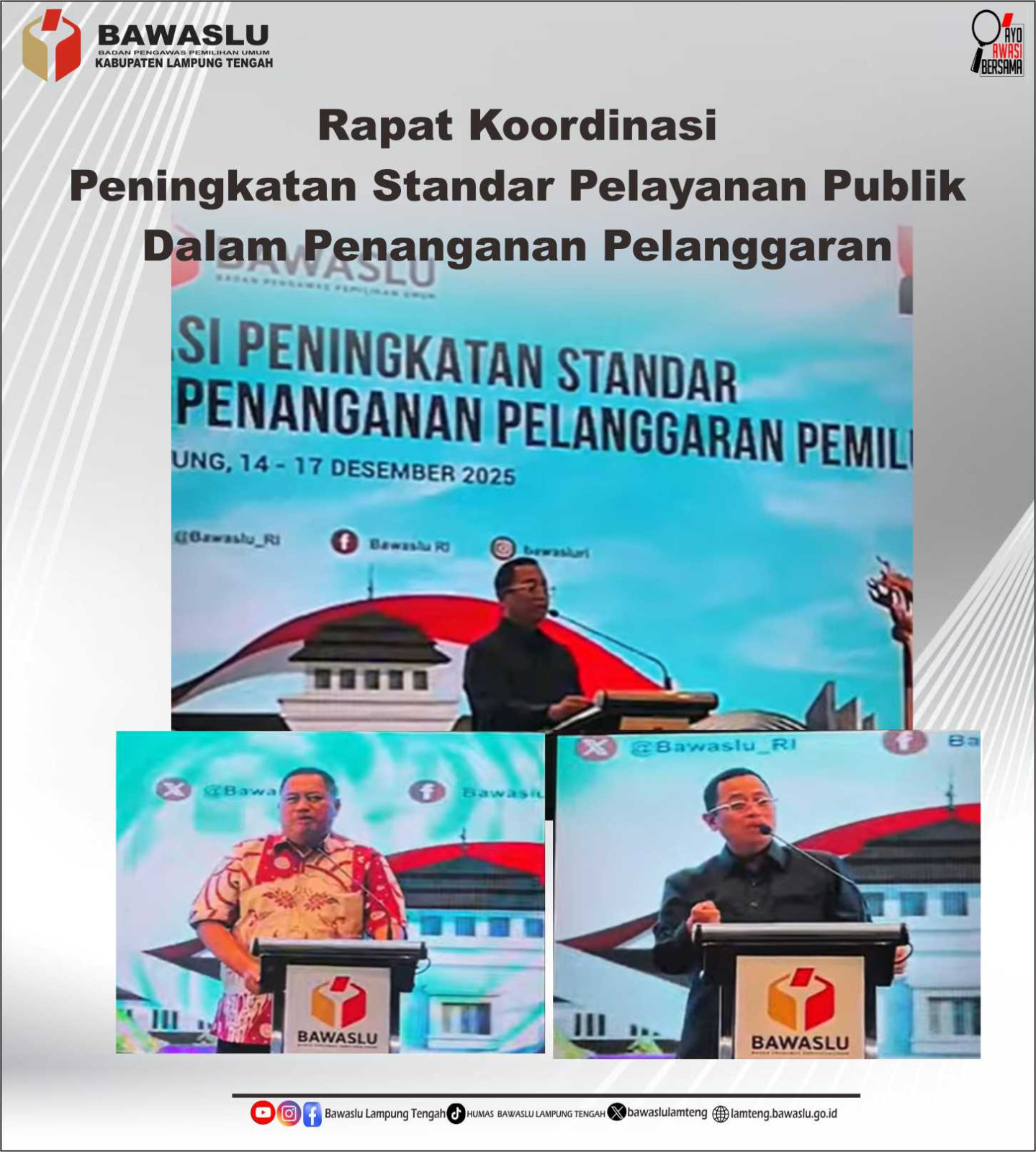 Bawaslu RI Gelar Rapat Koordinasi Peningkatan Standar Pelayanan Publik dalam Penanganan Pelanggaran