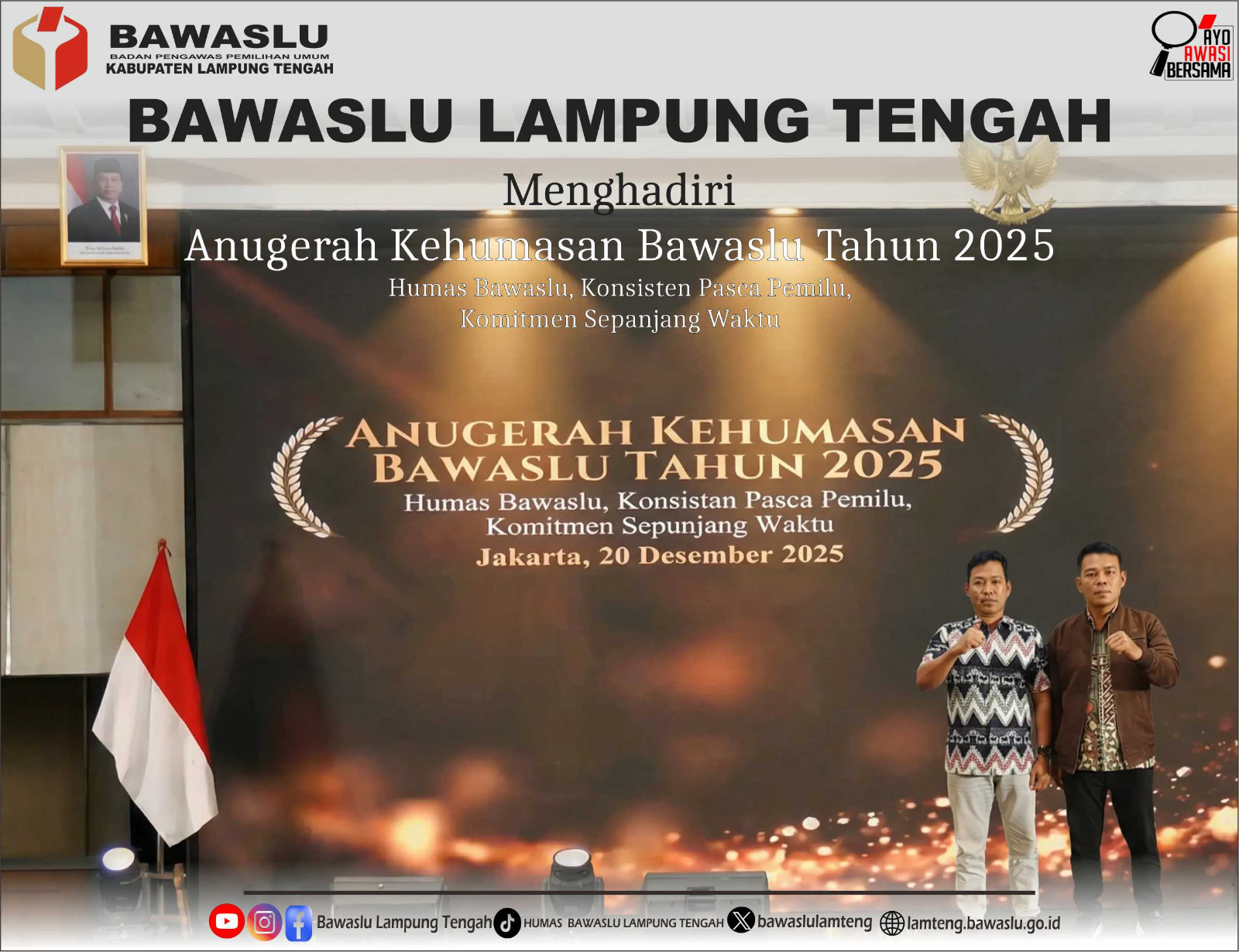 ANUGERAH KEHUMASAN BAWASLU 2025: BAWASLU LAMPUNG TENGAH TEGUHKAN KOMITMEN HUMAS YANG BERKELANJUTAN