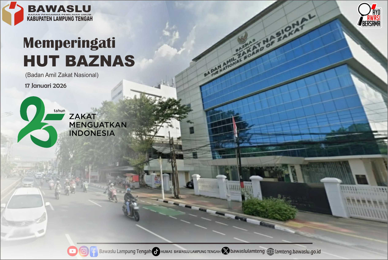 Bawaslu Lampung Tengah Ucapkan Selamat HUT BAZNAS ke-25, Zakat Menguatkan Indonesia