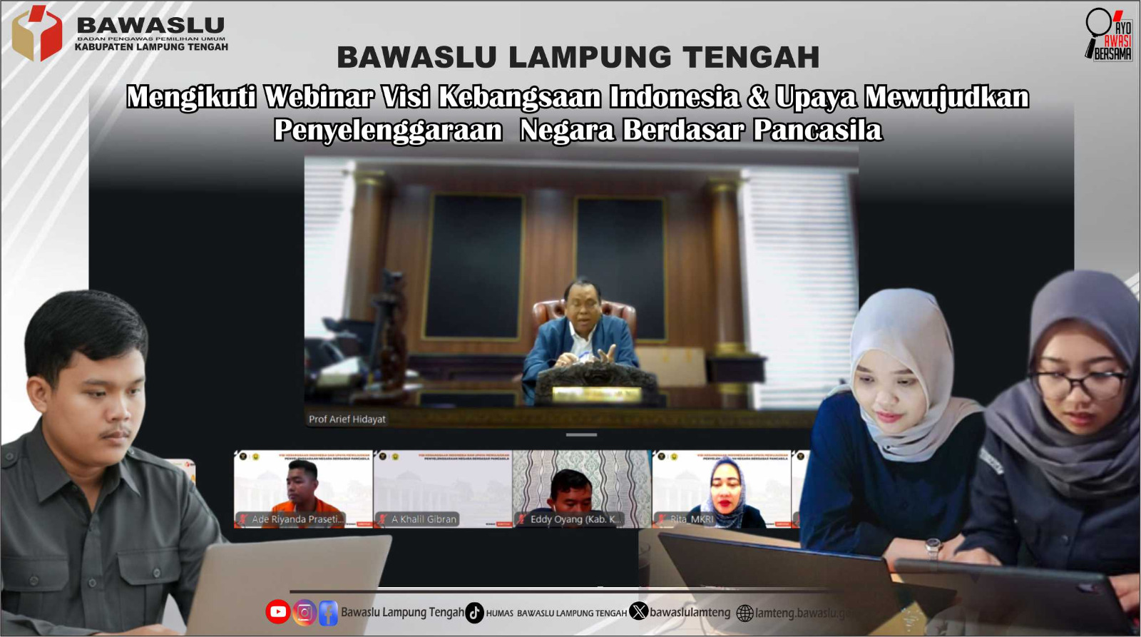 Bawaslu Kabupaten Lampung Tengah Ikuti Webinar Konstitusi Bersama Mahkamah Konstitusi RI dan Universitas Jember