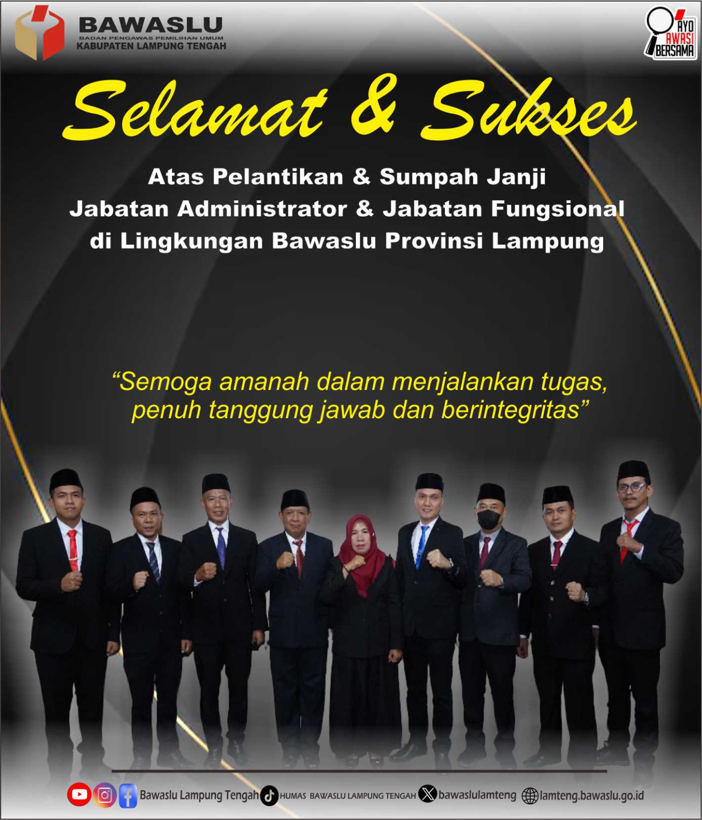 Bawaslu Lampung Tengah Ucapkan Selamat dan Sukses atas Pelantikan dan Pengambilan Sumpah/Janji Jabatan di Lingkungan Sekretariat Bawaslu Provinsi Lampung