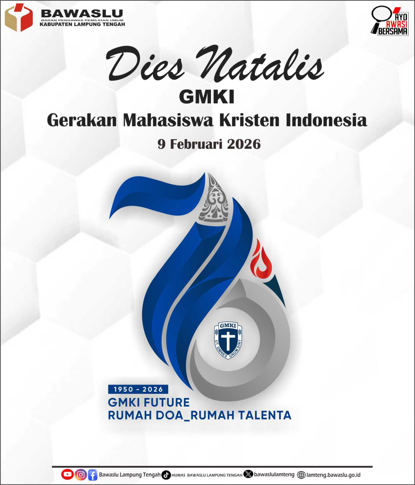 Bawaslu Kabupaten Lampung Tengah Ucapkan Selamat Dies Natalis Gerakan Mahasiswa Kristen Indonesia Tahun 2026