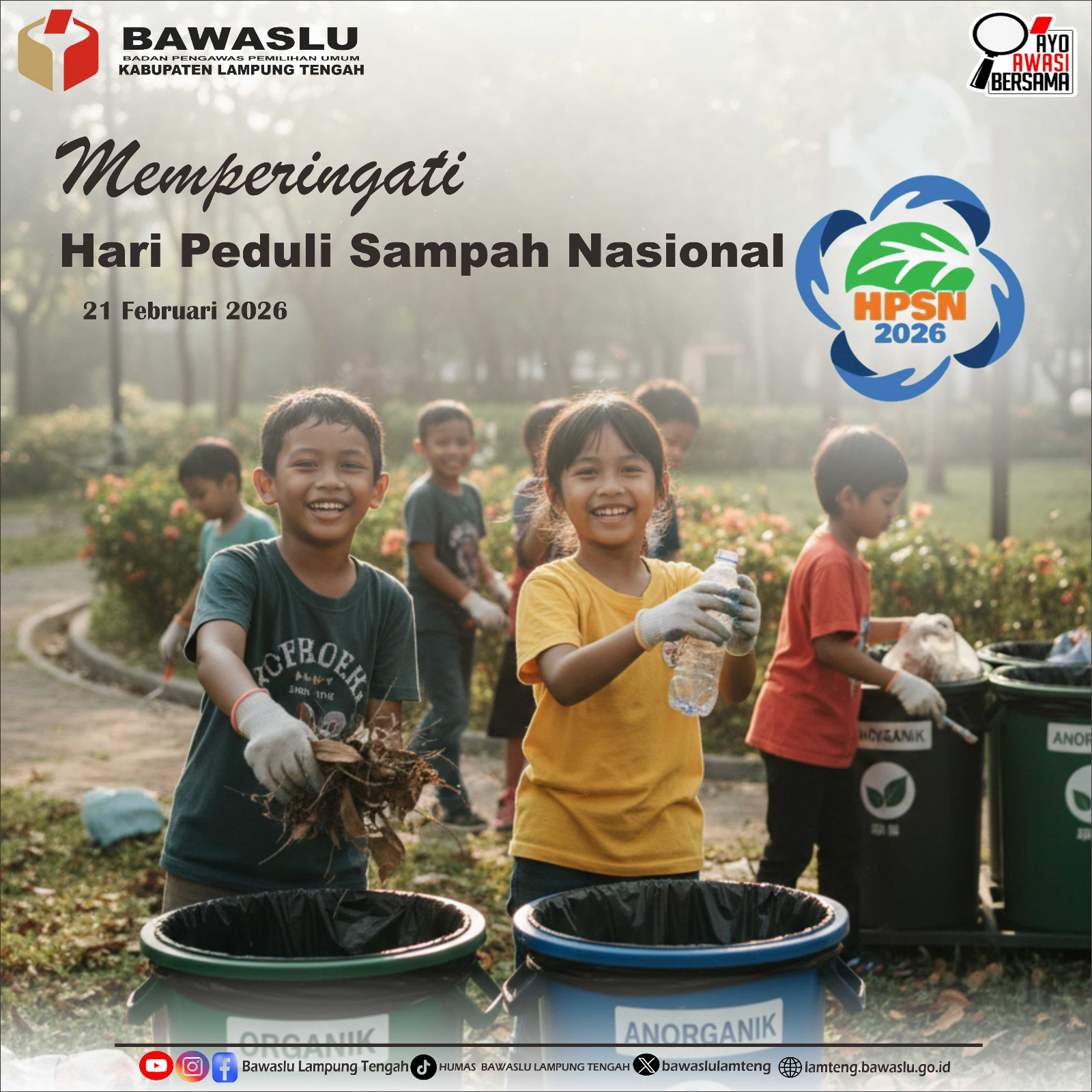 Momentum Hari Peduli Sampah Nasional, Bawaslu Lampung Tengah Serukan Budaya Hidup Bersih dan Ramah Lingkungan