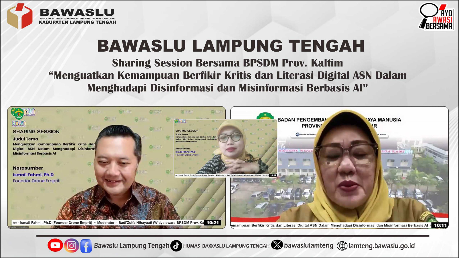 Bawaslu Lampung Tengah Ikuti Sharing Session Eps-108: Perkuat Berpikir Kritis dan Literasi Digital ASN Hadapi Disinformasi Berbasis AI