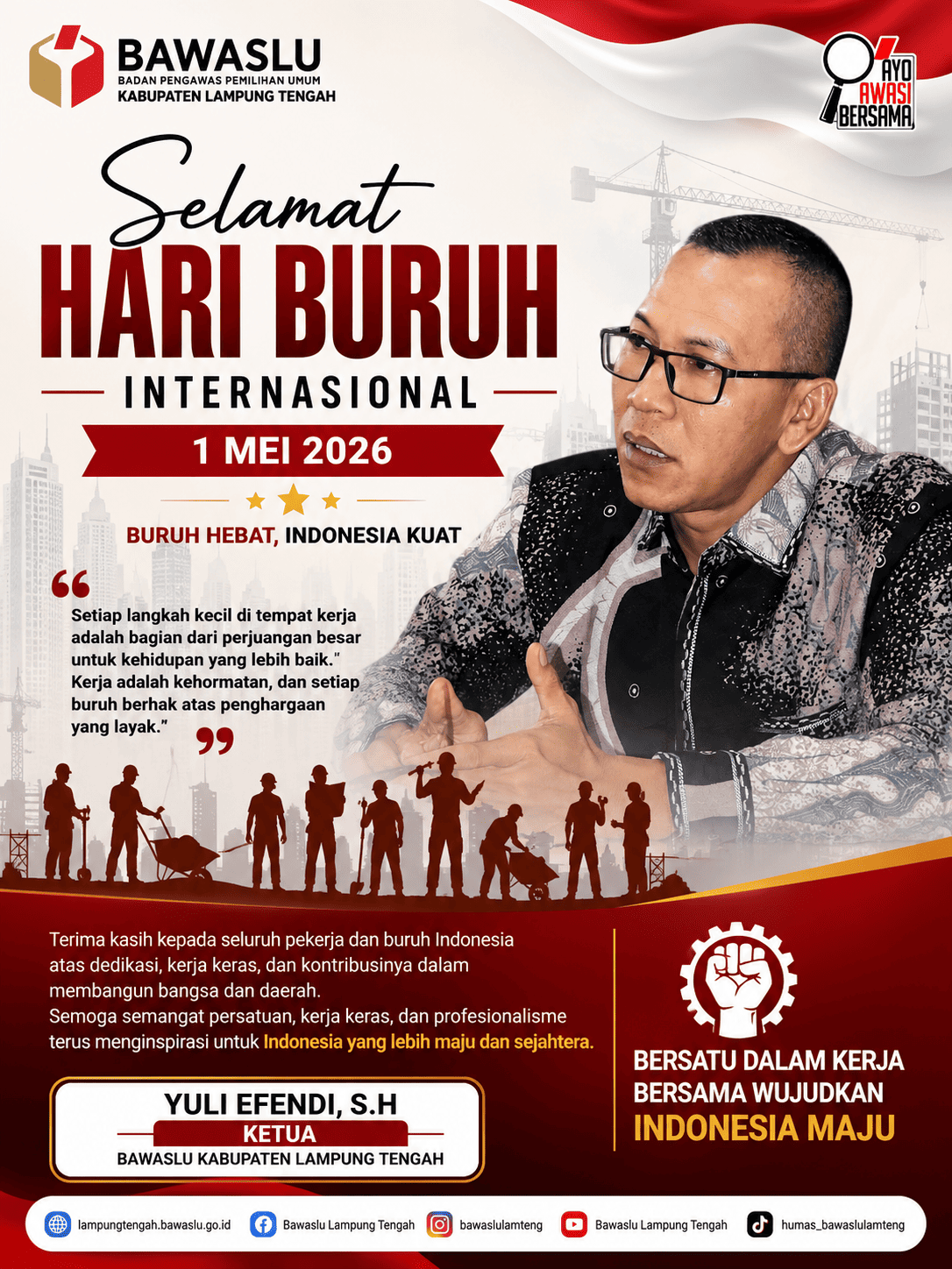 Bawaslu Lampung Tengah: Kerja Keras Buruh Menjadi Energi Pembangunan