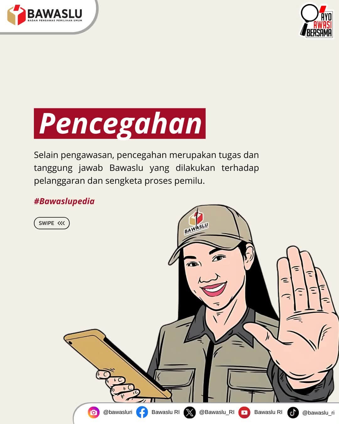 CEGAH SEBELUM TERJADI, BAWASLU PERKUAT STRATEGI PENCEGAHAN PELANGGARAN PEMILU