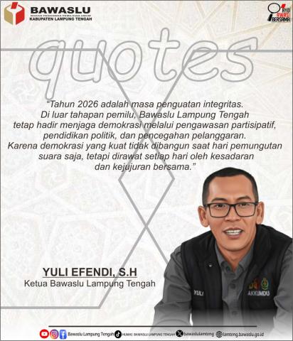 Bawaslu Lampung Tengah Konsisten Jaga Demokrasi di Masa Non-Tahapan Pemilu Tahun 2026