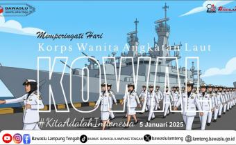 BAWASLU KABUPATEN LAMPUNG TENGAH MENGUCAPKAN SELAMAT HARI KORPS WANITA ANGKATAN LAUT (KOWAL) KE-61 TAHUN 2025