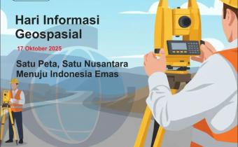 BAWASLU LAMPUNG TENGAH UCAPKAN SELAMAT HARI INFORMASI GEOSPASIAL NASIONAL 17 OKTOBER 2025: WUJUDKAN TATA KELOLA DATA YANG AKURAT UNTUK INDONESIA MAJU