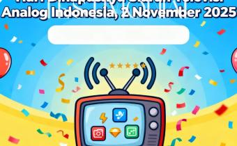 BAWASLU KABUPATEN LAMPUNG TENGAH SAMBUT ERA BARU PENYIARAN DIGITAL: SELAMAT TINGGAL TV ANALOG, SELAMAT DATANG TV DIGITAL