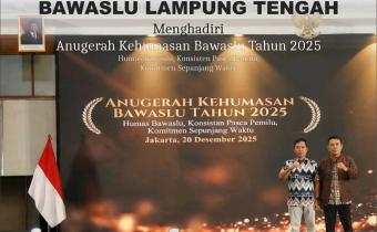 ANUGERAH KEHUMASAN BAWASLU 2025: BAWASLU LAMPUNG TENGAH TEGUHKAN KOMITMEN HUMAS YANG BERKELANJUTAN