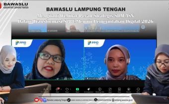 Bawaslu Lampung Tengah Mengikuti Webinar Peran Strategis SDM ASN dalam Transformasi SPBE Pemerintah Digital Tahun 2026