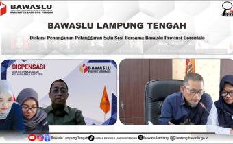Bawaslu Lampung Tengah Ikuti DISPENSASI Bahas Strategi Penanganan Pelanggaran Pemilu Bersama Bawaslu RI dan Provinsi Gorontalo