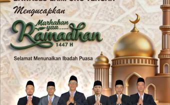 ambut Bulan Suci, Bawaslu Lampung Tengah Ucapkan Selamat Menunaikan Ibadah Puasa