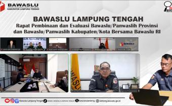 Bawaslu Lampung Tengah Hadiri Rapat Pembinaan dan Evaluasi, Perkuat Kinerja Kesekretariatan dan Integritas Lembaga